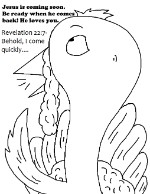 Turkey Jesus is Coming Soon Rev 22:7 Coloring Page Sunday School